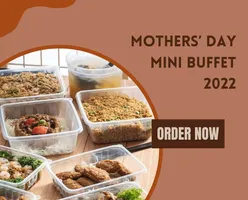 Mothers’ Day Mini Buffet 2022